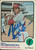 Bill Robinson Autographed 1973 Topps #37