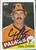 Craig Lefferts Autographed 1985 Topps #608