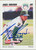 Angel Miranda Autographed 1992 Skybox AAA #68