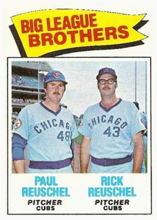 1977 Topps #634 Paul Reuschel/Rick Reuschel Big League Brothers UER VG Chicago Cubs 
