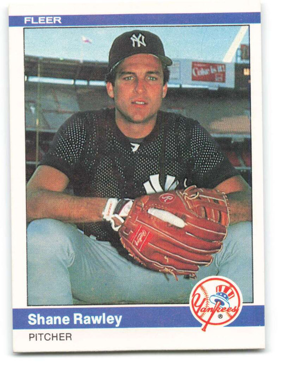 1984 Fleer #138 Shane Rawley VG New York Yankees 