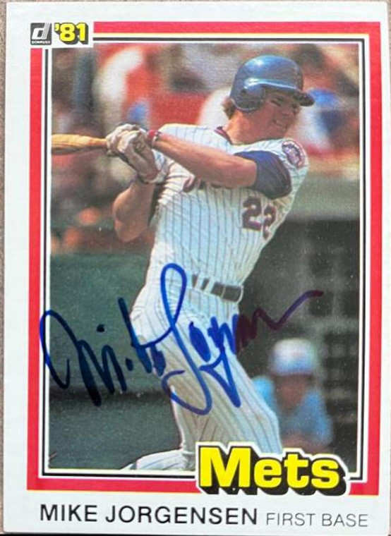 Mike Jorgensen Autographed 1981 Donruss #274