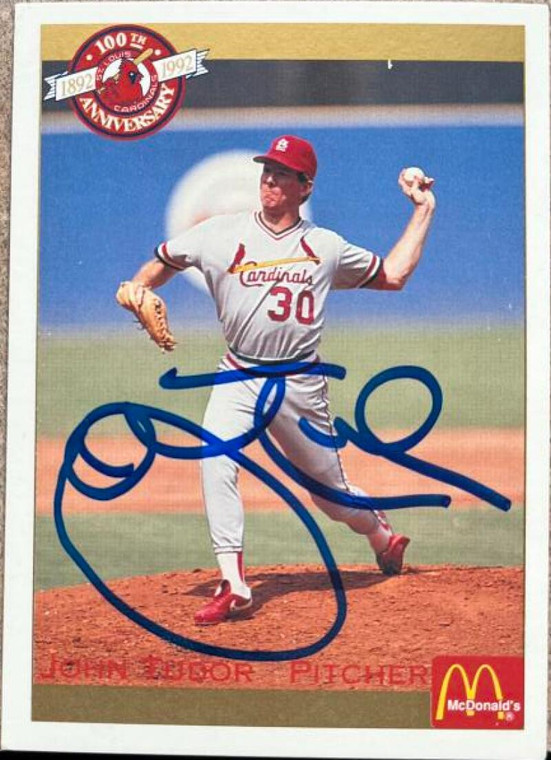 John Tudor Autographed 1992 Pacific McDonald's St. Louis Cardinals #50