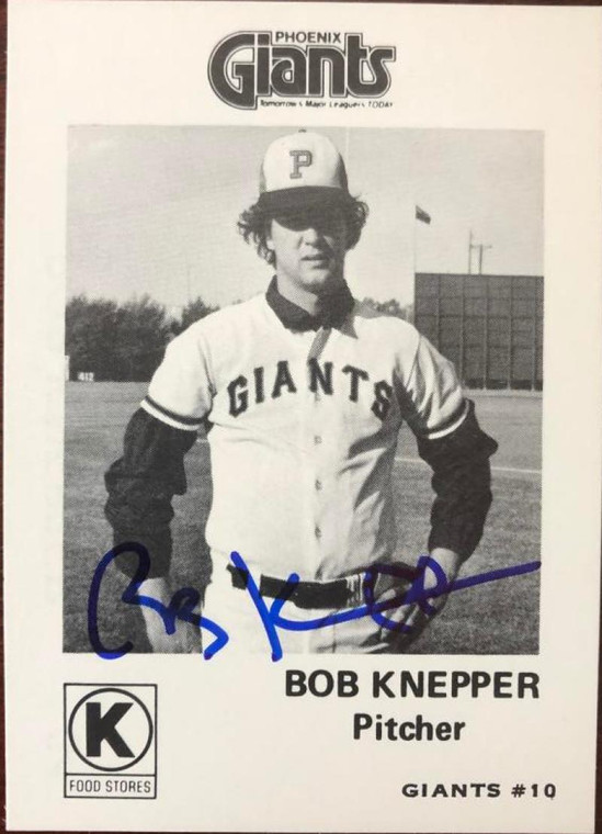 Bob Knepper Autographed 1975 Phoenix Giants Circle K #10