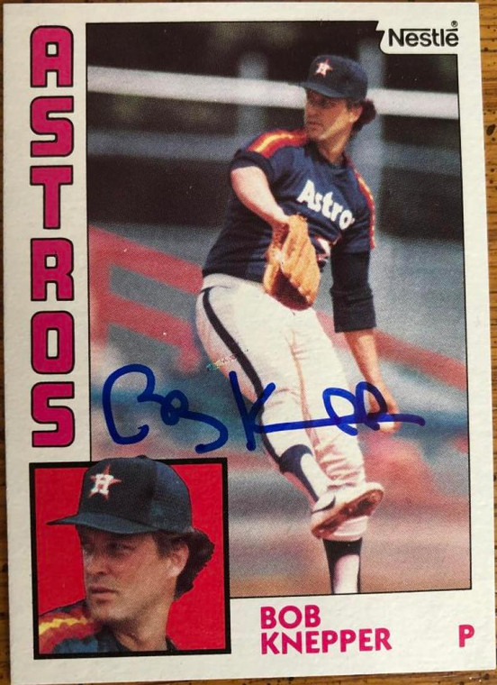 Bob Knepper Autographed 1984 Topps Nestle #93