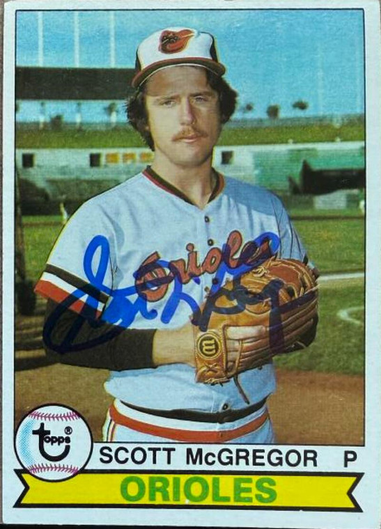 Scott McGregor Autographed 1979 Topps #393