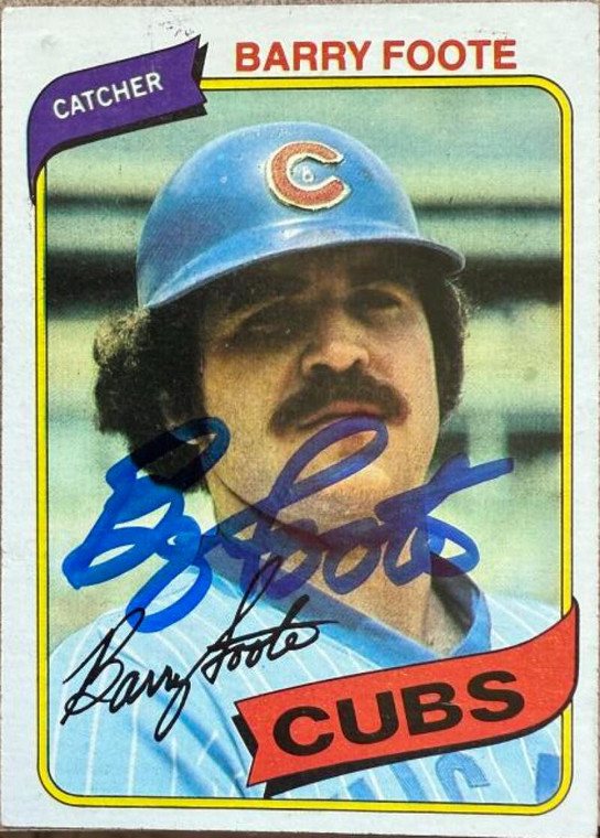 Barry Foote Autographed 1980 Topps #398 Chicago Cubs Card 