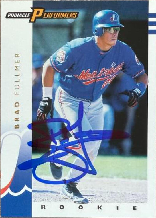 Brad Fullmer Autographed 1998 Pinnacle Performers #127 ROO