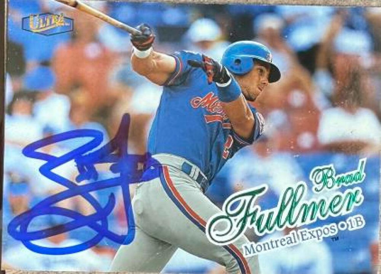 Brad Fullmer Autographed 1998 Fleer Ultra #283