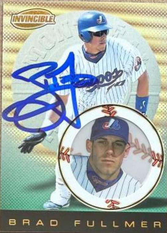 Brad Fullmer Autographed 1999 Pacific Invincible #90 