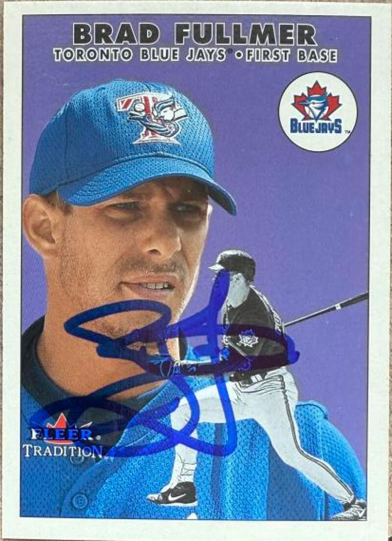 Brad Fullmer Autographed 2000 Fleer Tradition Update #U12  