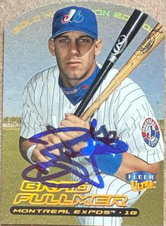 Brad Fullmer Autographed 2000 Fleer Ultra Gold Medallion #49G