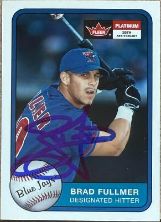 Brad Fullmer Autographed 2001 Fleer Platinum #56 