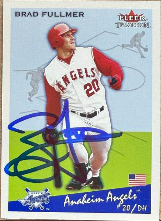Brad Fullmer Autographed 2002 Fleer Tradition Update #U210 