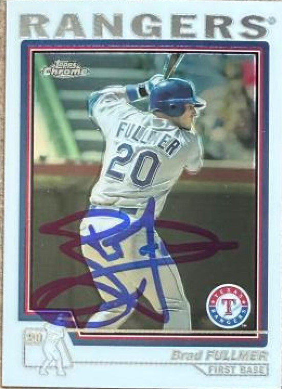 Brad Fullmer Autographed 2004 Topps Traded & Rookies - Chrome #T28