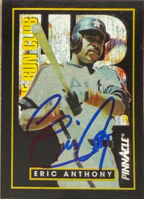 Eric Anthony Autographed 1993 Pinnacle Home Run Club #34 PR200000