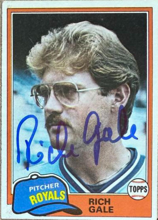 Rich Gale Autographed 1981 Topps #544