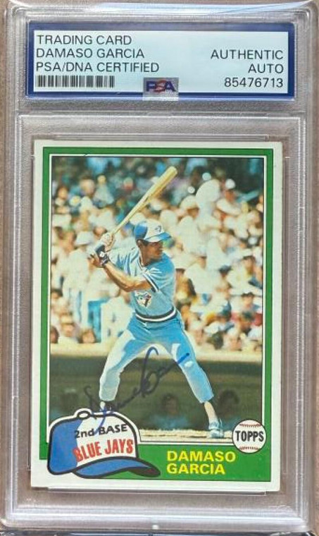 Damaso Garcia Autographed 1981 Topps #488 PSA/DNA