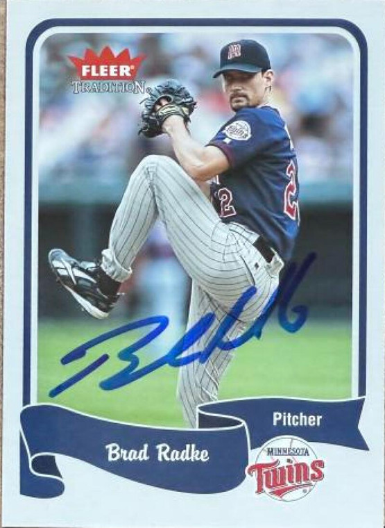 Brad Radke Autographed 2004 Fleer Tradition #384
