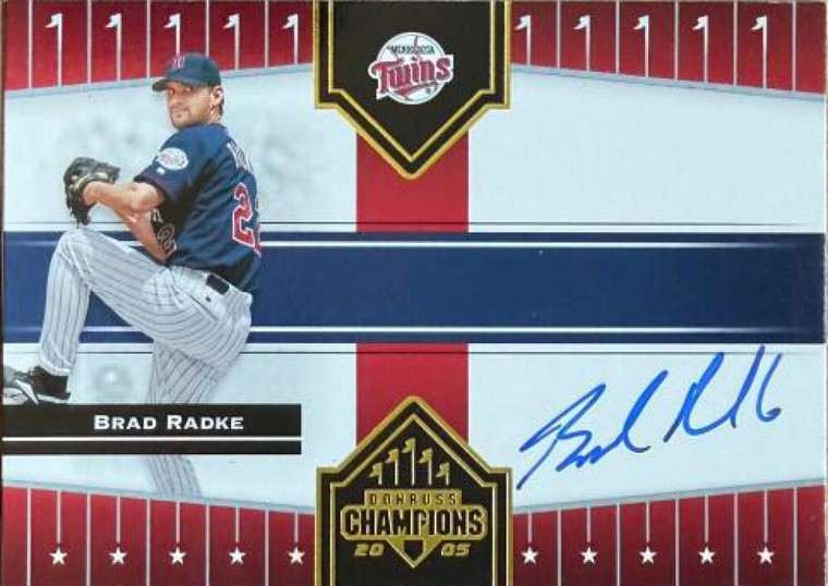 Brad Radke Autographed 2005 Donruss Champions #123 