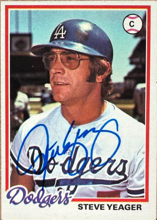 Steve Yeager Autographed 1978 Topps #285 Los Angeles Dodgers Card