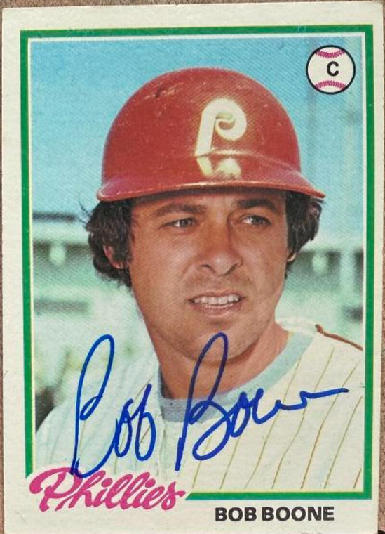 Bob Boone Autographed 1978 Topps #161 Philadelphia Phillies Card 