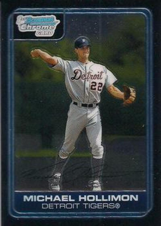 2006 Bowman Chrome Prospects #BC166 Michael Hollimon NM-MT 