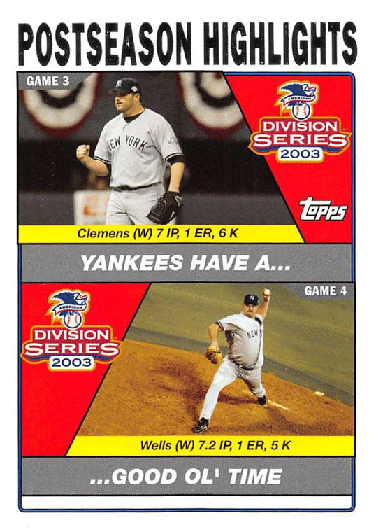 2004 Topps #349 Roger Clemens/David Wells PH NM-MT New York Yankees 