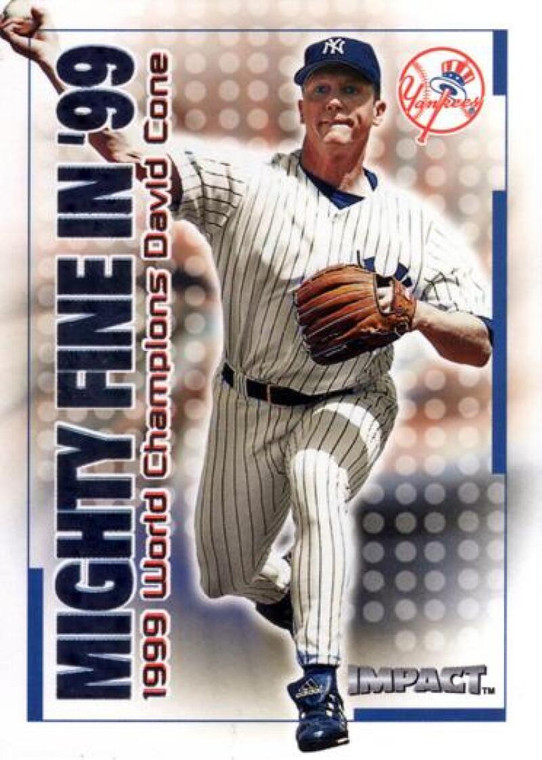 2000 Fleer Impact Mighty Fine in '99 #4MF David Cone NM-MT  New York Yankees 
