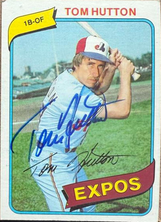 Tom Hutton Autographed 1980 Topps #427 Montreal Expos Card