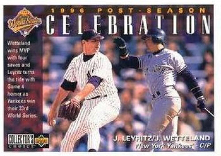 1997 Collector's Choice #224 Jim Leyritz/John Wetteland POST NM-MT New York Yankees 