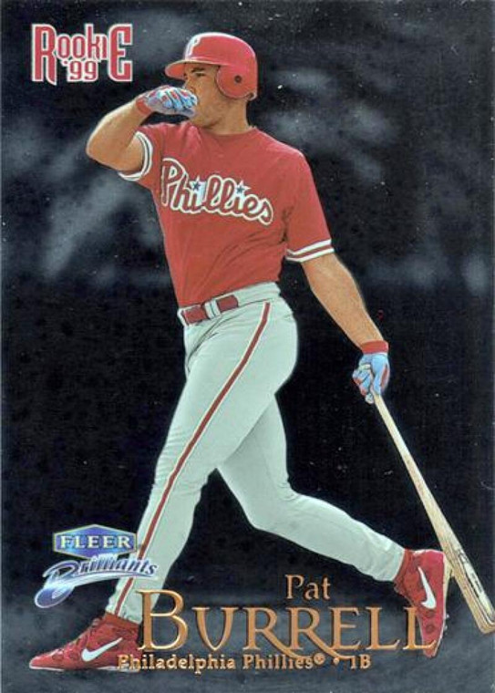 1999 Fleer Brilliants #140 Pat Burrell NM-MT  RC Rookie Philadelphia Phillies 