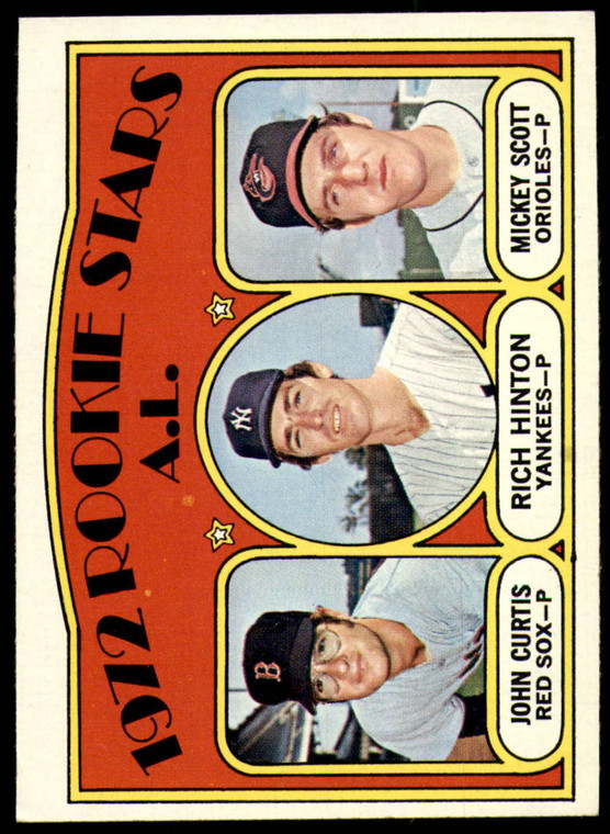 SOLD 90340 1972 Topps #724 John Curtis/Rich Hinton/Mickey Scott AL Rookies VG RC Rookie Boston Red Sox/New York Yankees/Baltimore O