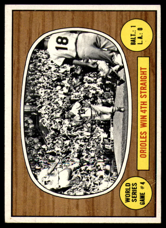 SOLD 131102 1967 Topps #154 World Series Game 4 Orioles Win 4th Straight VG Baltimore Orioles/Los Angeles Dodgers 