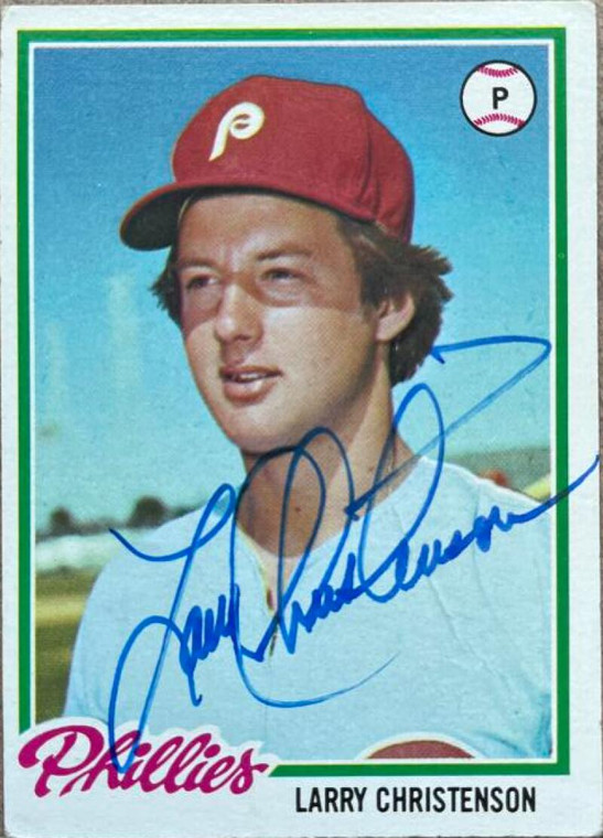 Larry Christenson Autographed 1978 Topps #247