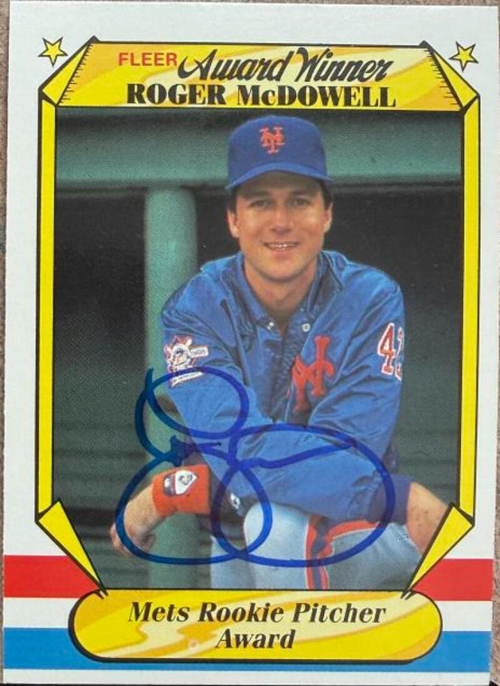 Roger McDowell Autographed 1987 Fleer Award Winners #25  