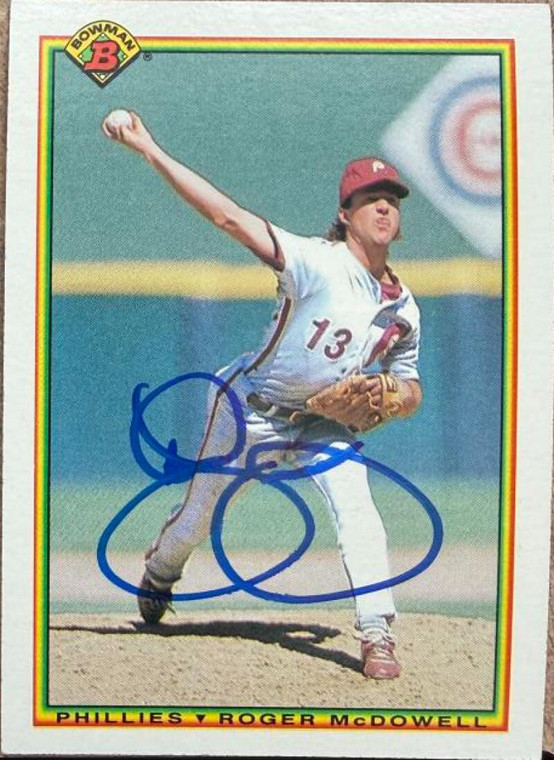 Roger McDowell Autographed 1990 Bowman #146 Philadelphia Phillies Card