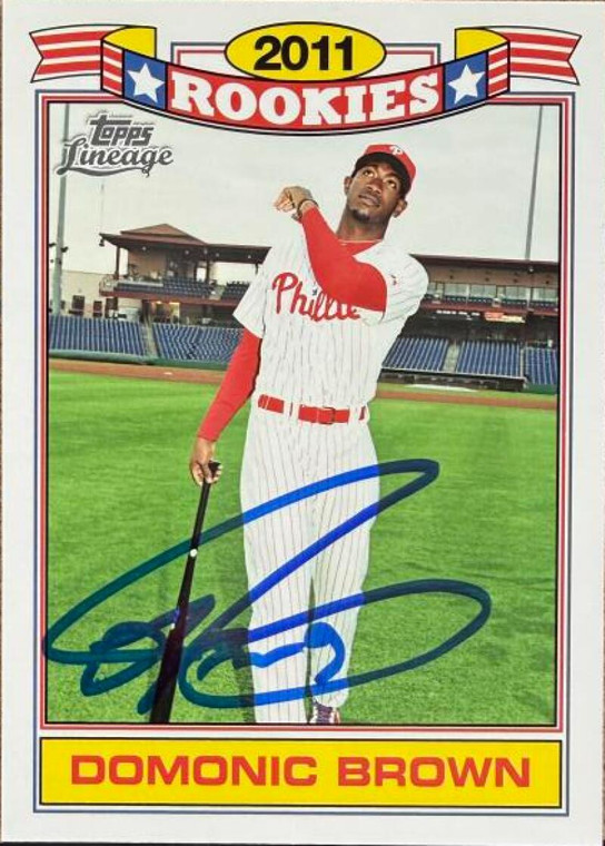 Domonic Brown Autographed 2011 Topps Lineage - 2011 Rookies Commemorative Set (Glossy Rookies) #17