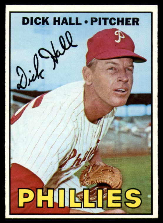 1967 Topps #508 Dick Hall VG Philadelphia Phillies 