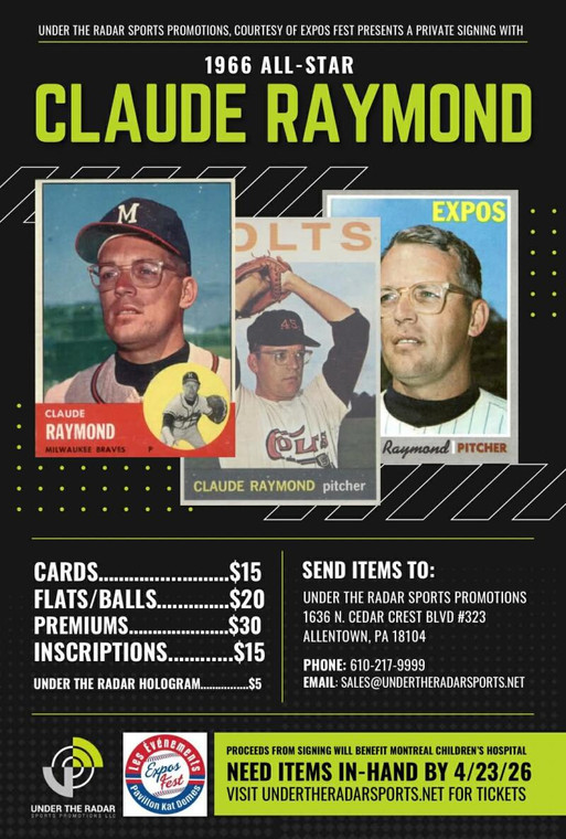 Claude Raymond Autograph Flat Items and Baseballs