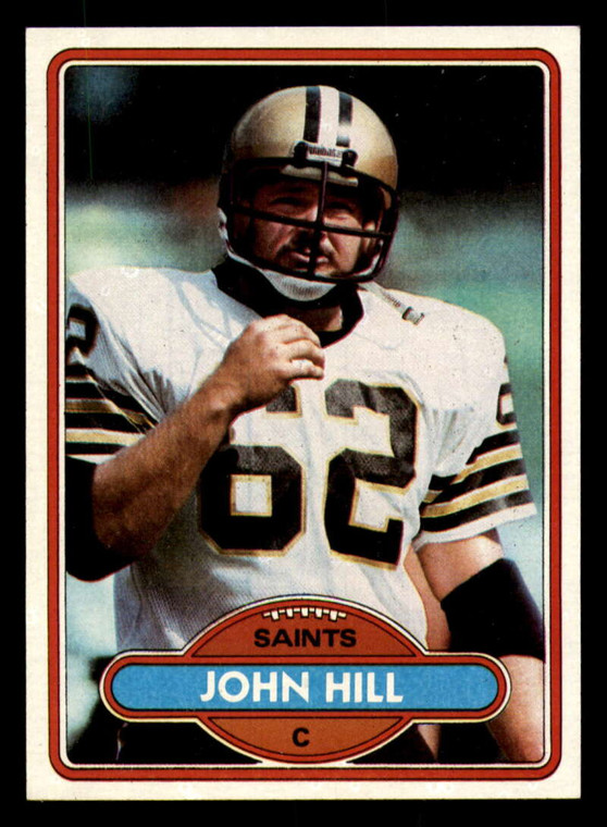 1980 Topps #486 John Hill VG  New Orleans Saints 