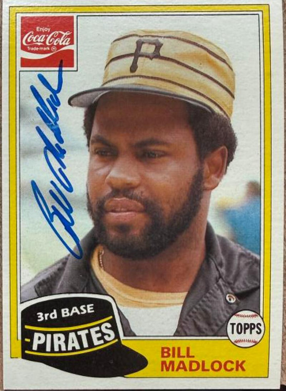 Bill Madlock Autographed 1981 Topps Coca Cola Pittsburgh Pirates #715 Card