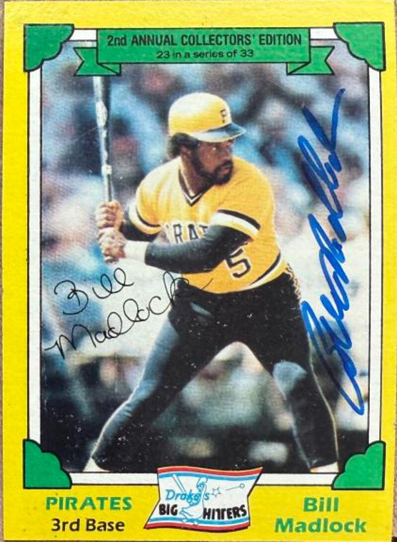 Bill Madlock Autographed 1982 Topps Drake's Big Hitters #23 Pittsburgh Pirates Card