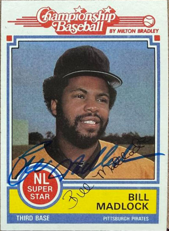 Bill Madlock Autographed 1984 Topps Milton Bradley #NNO Pittsburgh Pirates Card