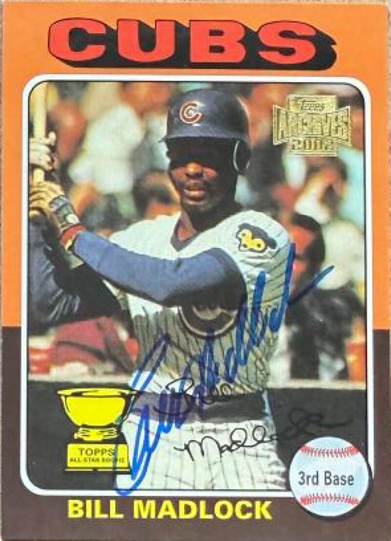 Bill Madlock Autographed 2002 Topps Archives #119 (1975 Topps #104) Card