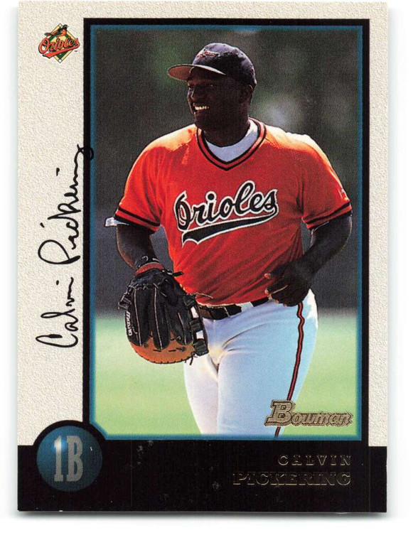 1998 Bowman #208 Calvin Pickering NM-MT Baltimore Orioles 
