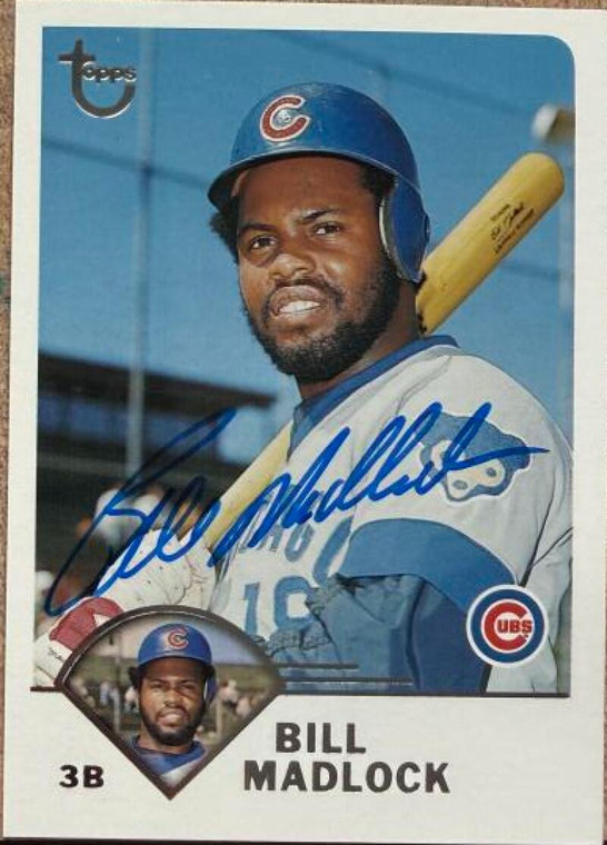 Bill Madlock Autographed 2003 Topps Retired Signature Edition #98 Chicago Cubs Card 