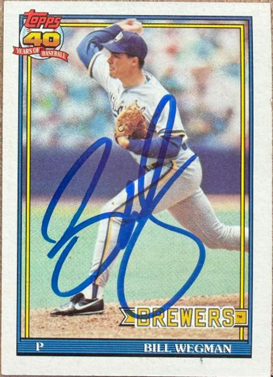 Bill Wegman Autographed 1991 Topps #617 Milwaukee Brewers Card