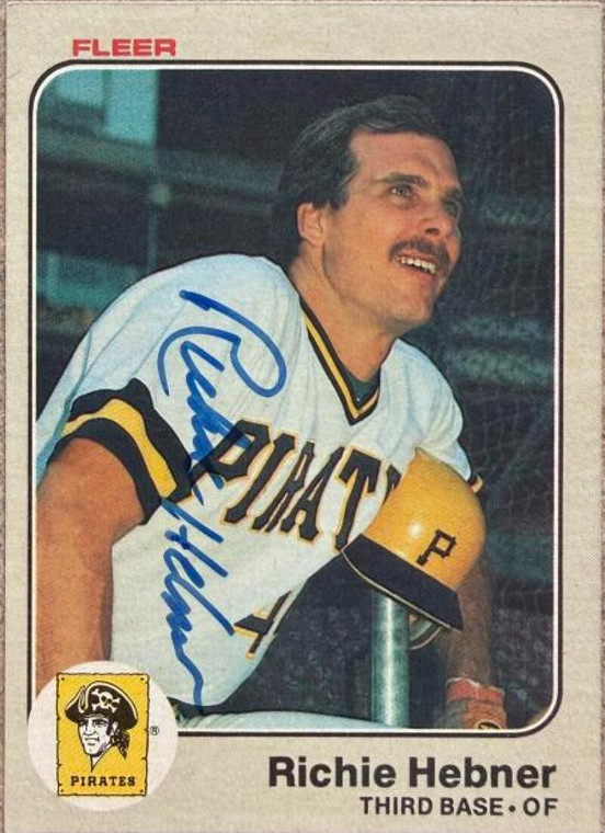Richie Hebner Autographed 1983 Fleer #307 Pittsburgh Pirates Card 