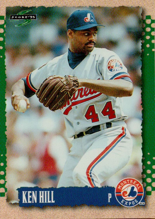1995 Score #50 Ken Hill NM-MT  Montreal Expos 